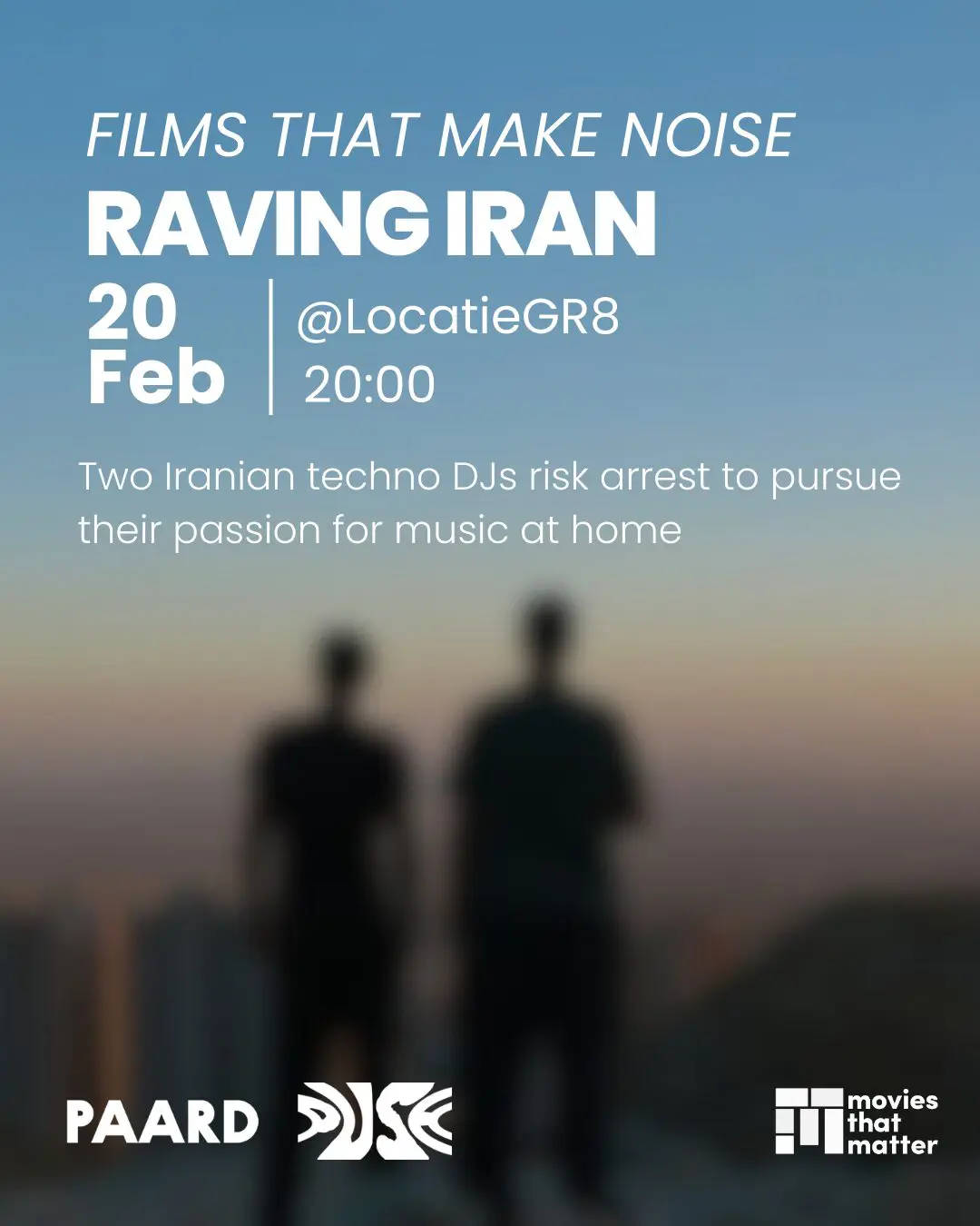 FILMS THAT MAKE NOISE – RAVING IRAN